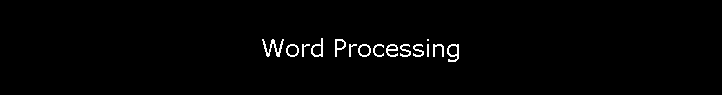 Word Processing
