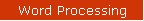 Word Processing